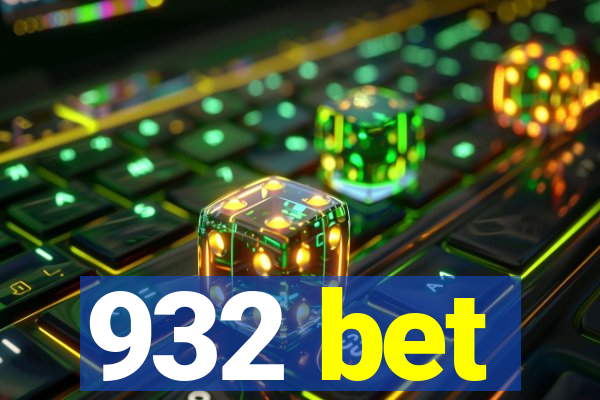 932 bet